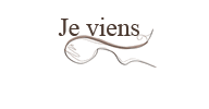 Je viens