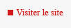 Visiter le site