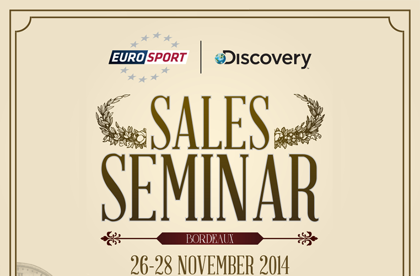 Eurosport | Discovery - SALES SEMINAR - Bordeaux - 26-28 November 2014