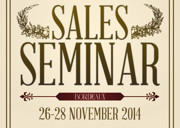 SALES SEMINAR - Bordeaux - 26-28 November 2014