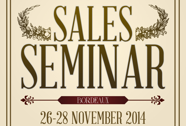 SALES SEMINAR - Bordeaux - 26-28 November 2014